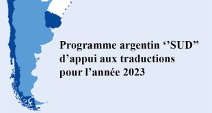 Programme argentin ‘’SUD’’ d’appui aux traductions pour l’année 2023