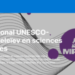 the 4th edition of the UNESCO-Russia Mendeleiev International Prize in Basic Sciences.
